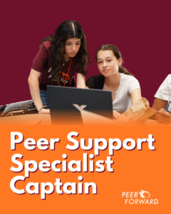 Peer Support Specialist Captain