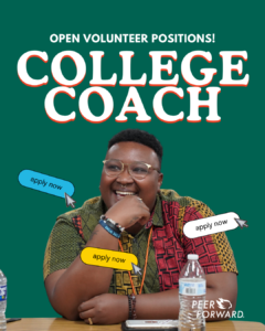 Open volunteer position - College Coach with College Coach SaShay pictured