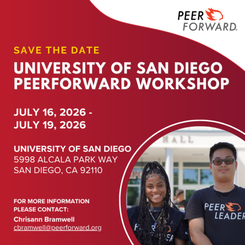 graphic for the university of san diego peerforward workshop. July 16-19, 2026 at the University of San Diego, 5998 Alcala Park Way, San Diego, CA 92110. For questions contact cbramwell@peerforward.org